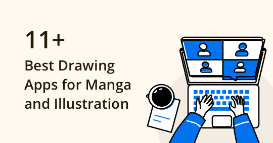 12 Best Drawing Software and Apps for Manga and Illustration ...